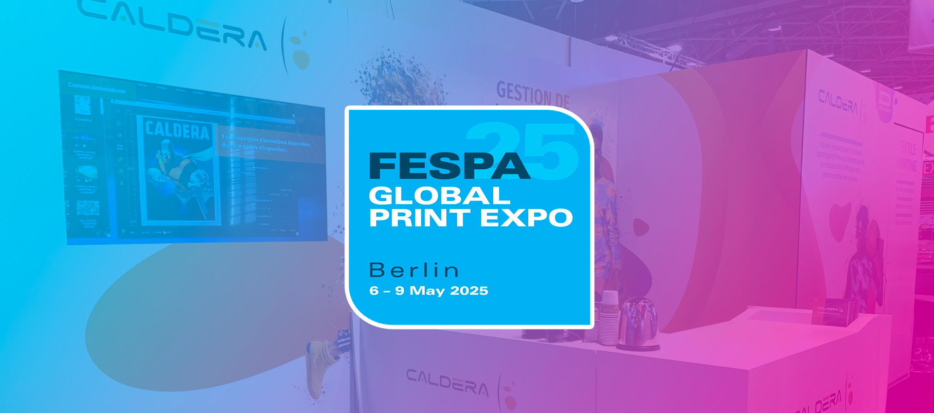 Caldera will be at FESPA Berlin